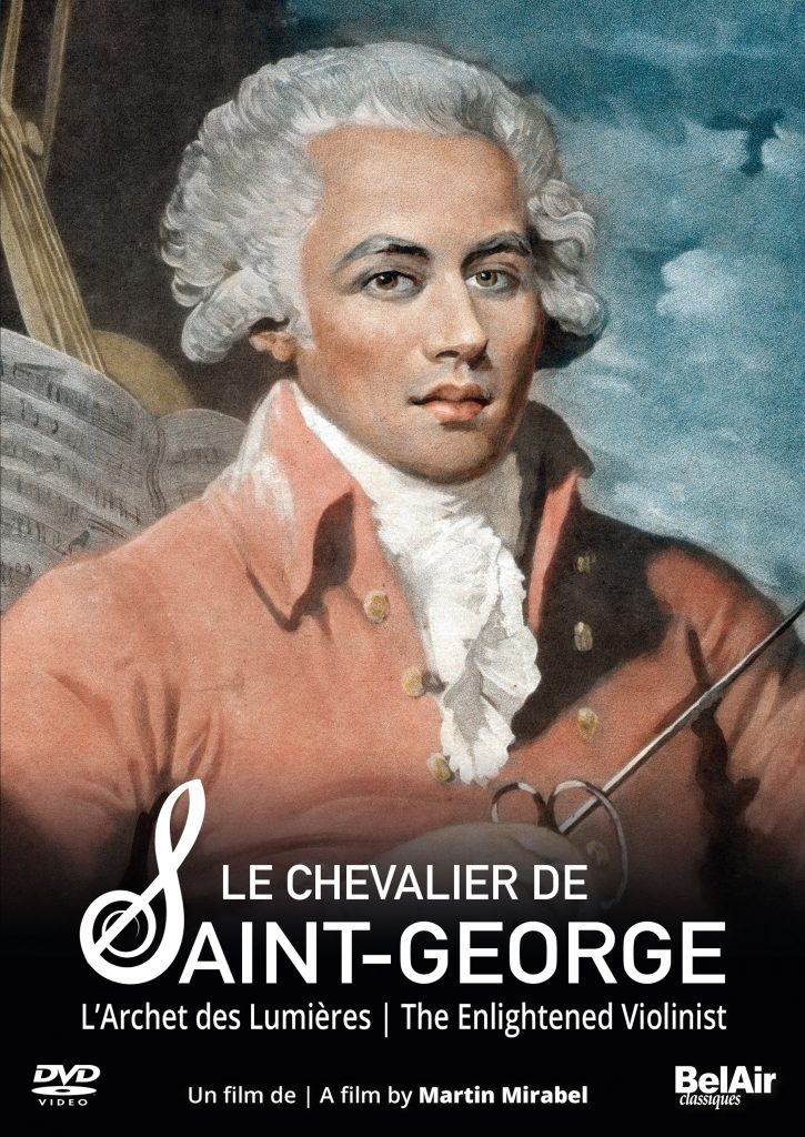 Le Chevalier de Saint-George : The Enlightened Violinist Le Chevalier de Saint-George : The Enlightened Violinist